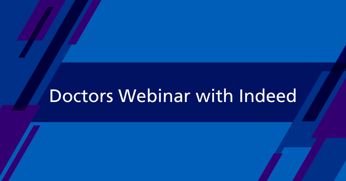 Doctors Webinar with Indeed