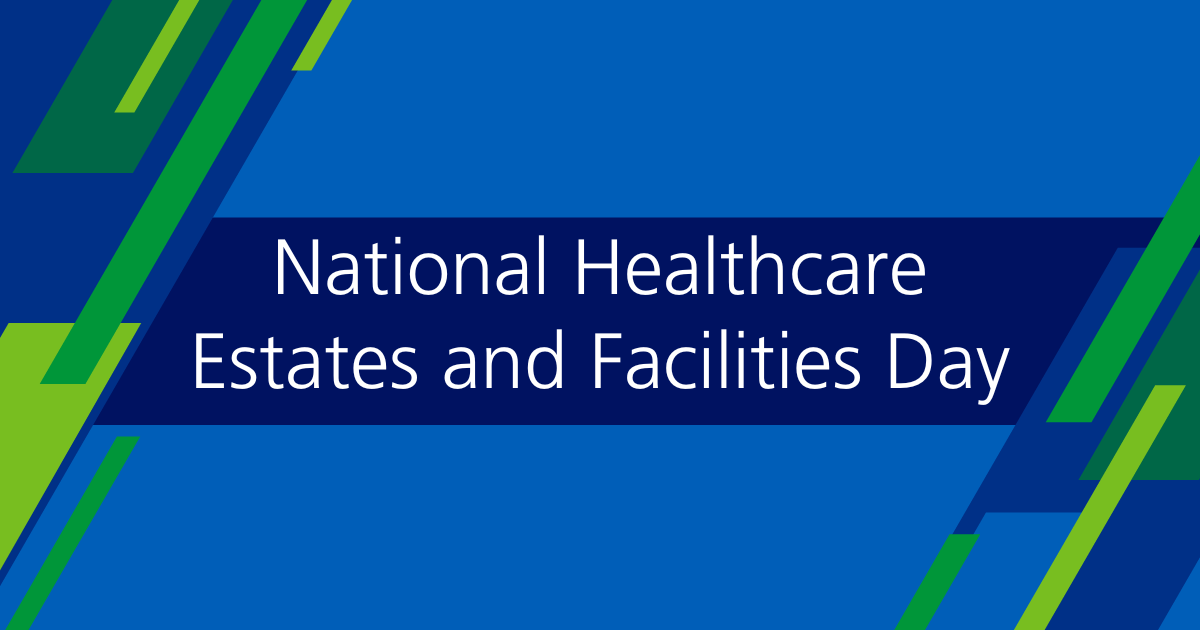 National Healthcare Estates and Facilities Day 2